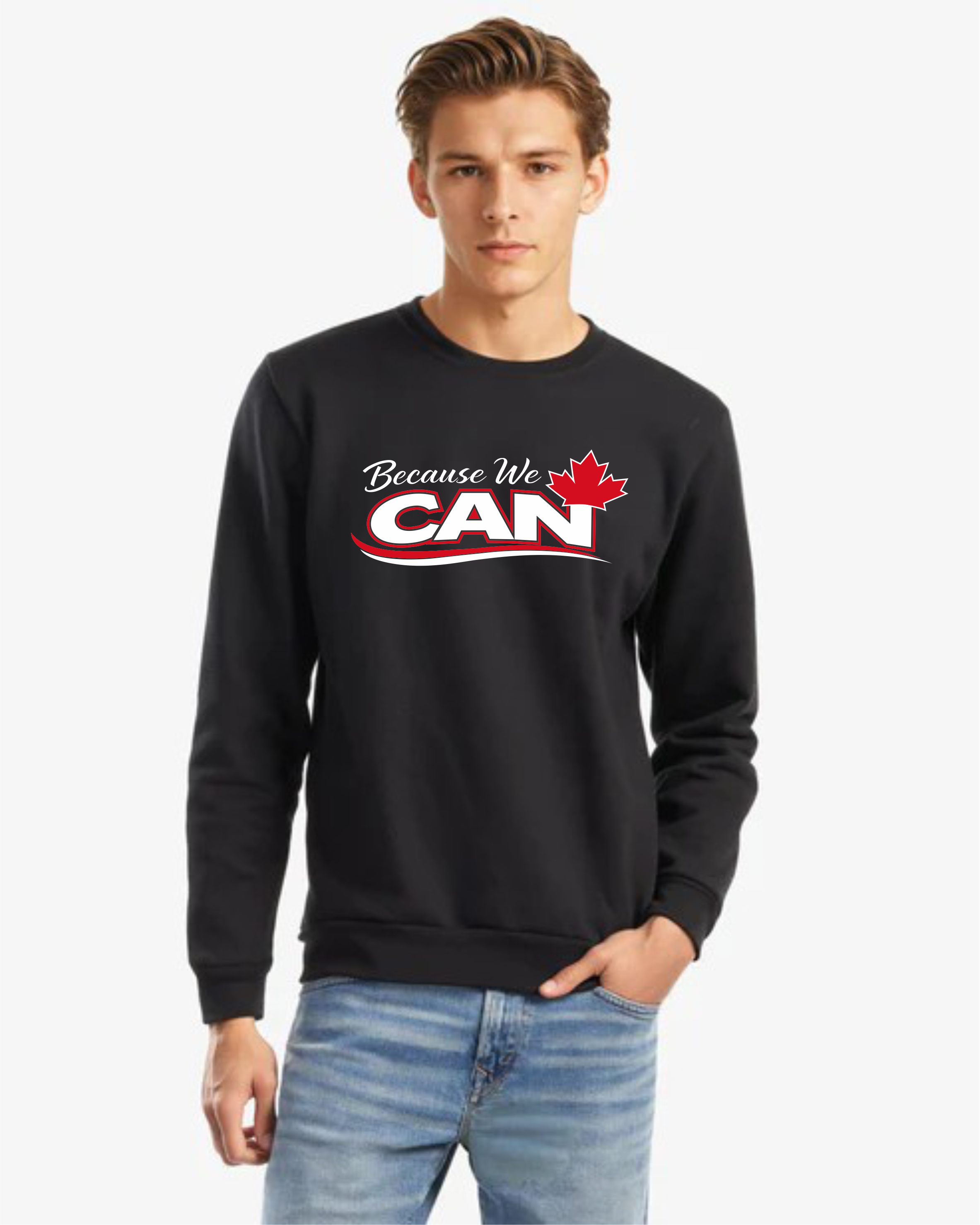 Because We CAN Sweatshirt